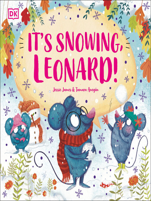 Title details for It's Snowing, Leonard! by Jessie James - Wait list